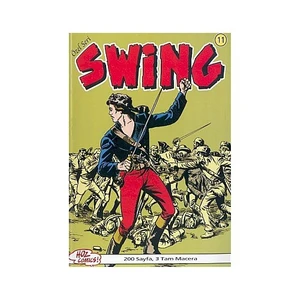 Özel Seri Swing Sayı: 11 Butler Paşa - Nefret Tohumları - Talancıların Sırrı