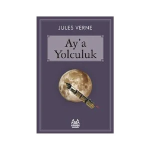 Ay’a Yolculuk - Jules Verne
