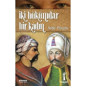 İki Hükümdar Bir Kadın (Cep Boy)