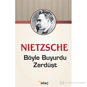 Böyle Buyurdu Zerdüşt-Friedrich Wilhelm Nietzsche
