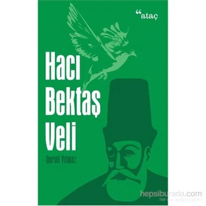 Hacı Bektaş Veli-Durali Yılmaz