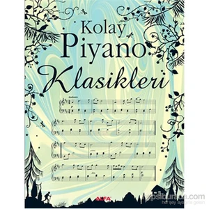 Kolay -  Piyano - Klasikleri (Ciltli) - Anthony Marks