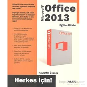 Alfa Yayınları Office 2013 - Eğitim Kitabı - Hayrettin Üçüncü
