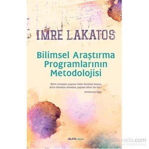 Bilimsel Araştırma Programlarının Metodolojisi-Imre Lakatos