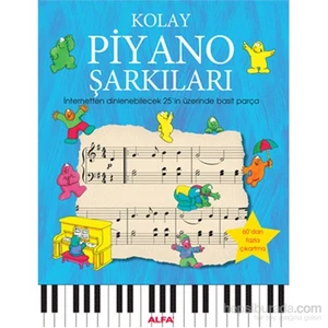 Kolay - Piyano  Şarkıları - İnternetten Dinlenebilecek 25’İn Üzerinde Basit Parça-Anthony Marks