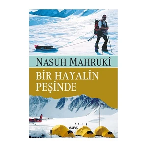 Bir Hayalin Peşinde - Nasuh Mahruki