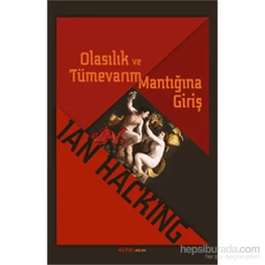 Olasılık Ve Tümevarım Mantığına Giriş-Ian Hacking