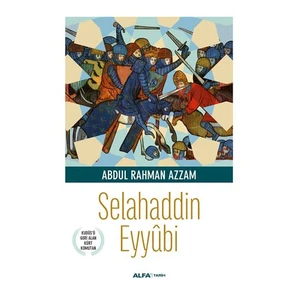 Selahaddin Eyyubi-Abdul Rahman Azzam