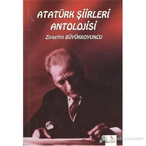 Atatürk Şiirleri Antolojisi