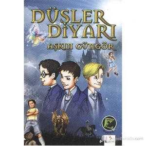 Fantastik Dizi: Düşler Diyarı-Aşkın Güngör