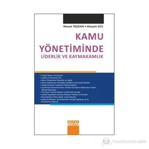 Kamu Yönetiminde Liderlik Ve Kaymakamlık-Nevzat Taşdan
