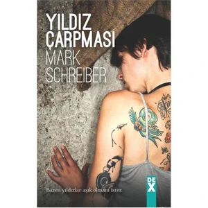 Yıldız Çarpması - Mark Schreber