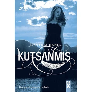 Kutsanmış - Cynthia Hand