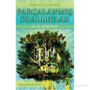 Miras Üçlemesi: 2. Kitap: Parçalanmış Krallık - N. K. Jemisin