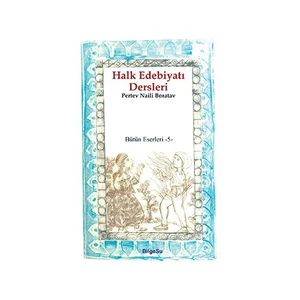 Halk Edebiyatı Dersleri-Pertev Naili Boratav