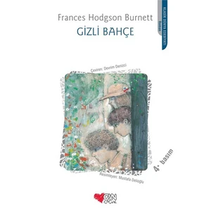 Gizli Bahçe - Frances Hodgson Burnett