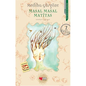Masal Masal Matitas-Mediha Gürgöze