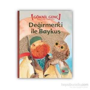 Değirmenci İle Baykuş-Göknil Genç