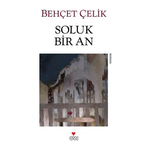 Soluk Bir An-Behçet Çelik