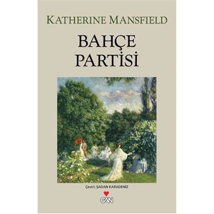 Bahçe Partisi - Katherine Mansfield