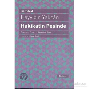 Hayy Bin Yakzan Hakikatin Peşinde - İbn Tufeyl