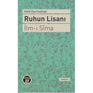 Ruhun Lisanı-Halid Ziya Uşaklıgil