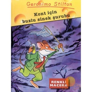 Geronimo Stilton - Kont İçin Buzlu Sinek Şurubu-Geronimo Stilton