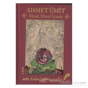 Masal Masal İçinde (Ciltli)-Ahmet Ümit