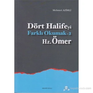 Dört Halife'Yi Farklı Okumak 2 - Hz. Ömer-Mehmet Azimli