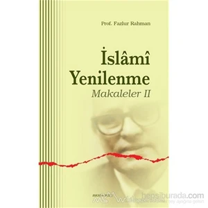 İslami Yenilenme - Makaleler 2-Fazlur Rahman