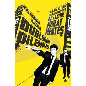 Dublörün Dilemması - Murat Menteş