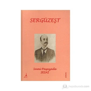 Sergüzeşt - Sami Paşazade Sezai