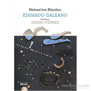 Helena'Nın Rüyaları-Eduardo Galeano