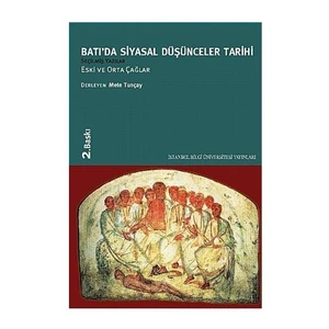 Batıda Siyasal Düşünceler Tarihi 1 - Eski ve Orta Çağlar