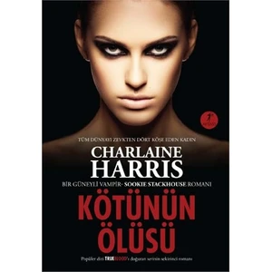 Kötünün Ölüsü - Charlaine Harris
