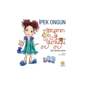 Mayanın Günlüğü - İşte Benim Ailem-İpek Ongun
