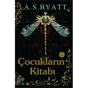 Çocukların Kitabı - A. S. Byatt