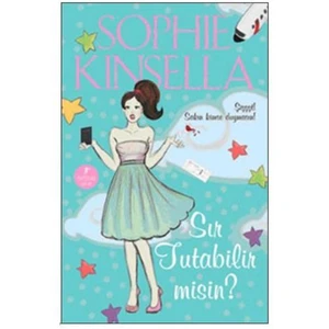 Sır Tutabilir misin? - Sophie Kinsella