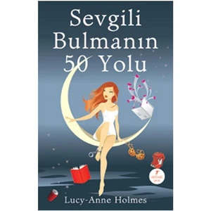 Sevgili Bulmanın 50 Yolu