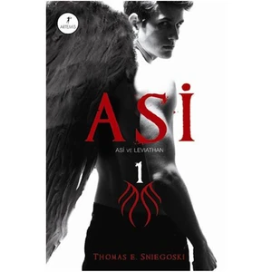 Asi: Asi ve Levathan - Thomas E. Sniegoski