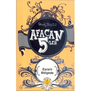 Afacan 5’ler Esrarlı Bölgede