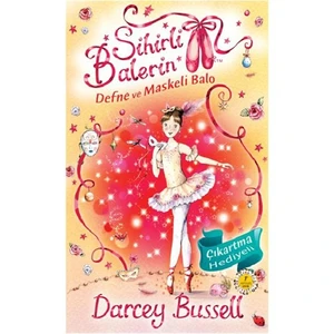 Sihirli Balerin 3 - Defne Ve Maskeli Balo