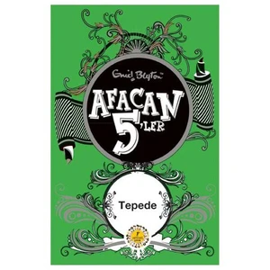 Afacan 5'ler Tepede - Enid Blyton