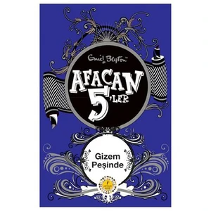 Afacan 5'ler Gizem Peşinde - Enid Blyton