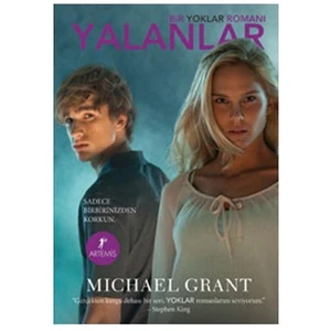 Yalanlar - Bir Yoklar Romanı (Ciltli) - Michael Grant