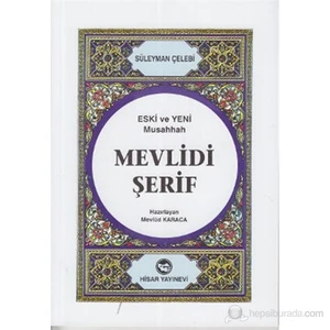Mevlidi Şerif (Eski ve Yeni Musahhah) - Süleyman Çelebi