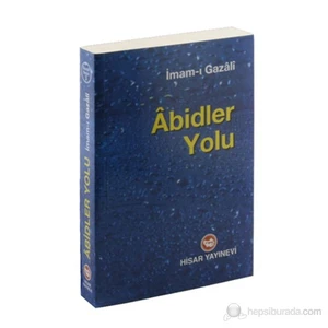 Abidler Yolu - İmam-ı Gazali