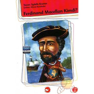 Ferdinand Macellan  Kimdi ?