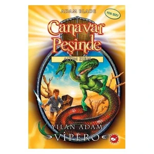 Canavar Peşinde 10: Yılan Adam Vipero - Adam Blade