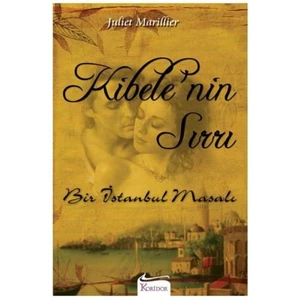 Kibele’Nin Sırrı - Juliet Marillier